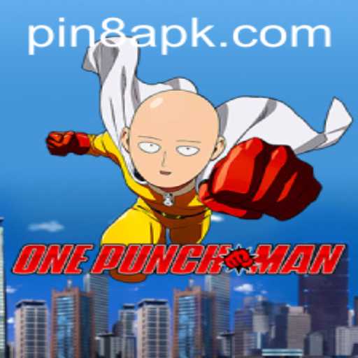 OnePunchMan: Dive into the World of Rapid-Fire Action with PIN8